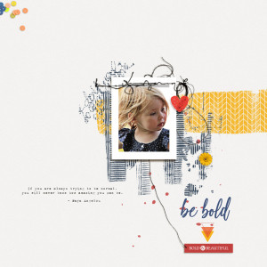 Be Bold