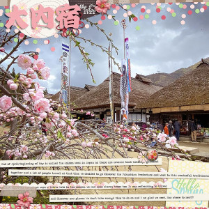 Spring in Ouchijuku - Fukushima Prefecture