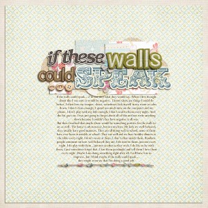 If these walls could speak