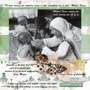 The Most Courageous Woman Mother Teresa