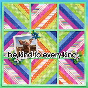 Be Kind To Every Kind