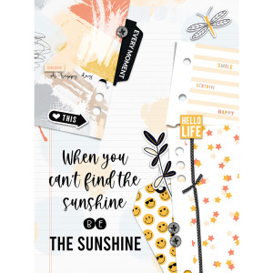 When you can't be the sunshine be the sunshine