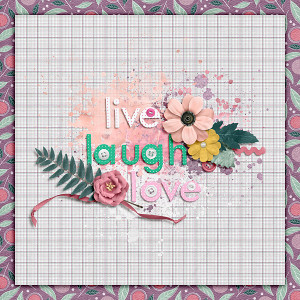 Live laugh love