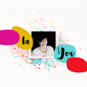 Be You