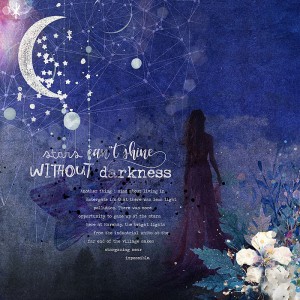Stars Can't Shine Without Darkness