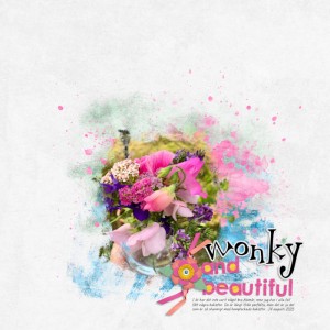 Wonky and beautiful