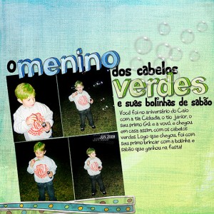 O menino dos cabelos verdes e suas bolinhas de sabão