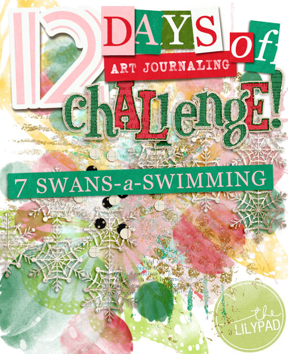 12 Days of Art Journaling - DAY #7