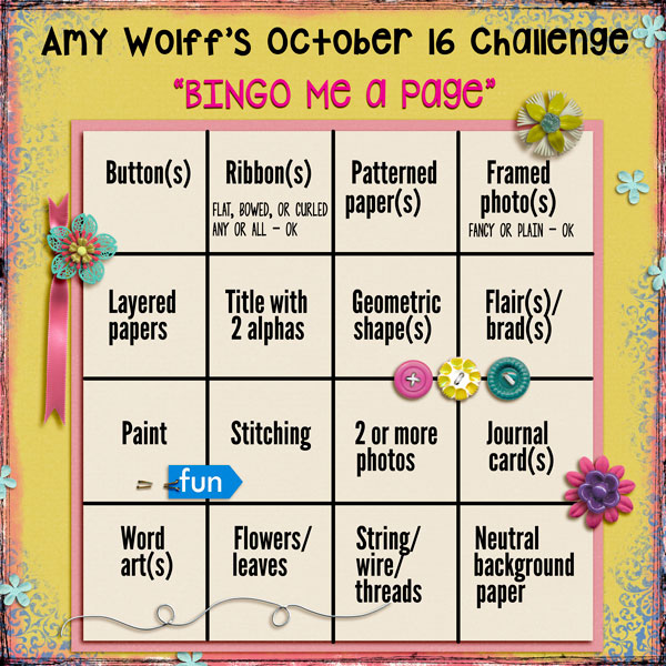 Amy Wolff's OCTOBER 16 Challenge - "Bingo Me A Page"
