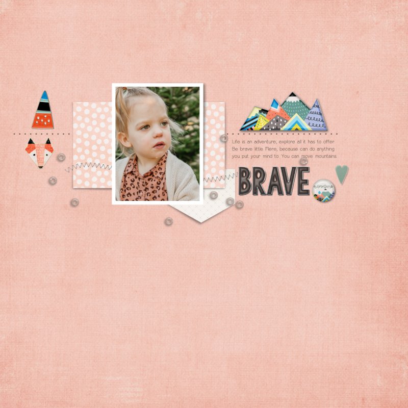 Be Brave