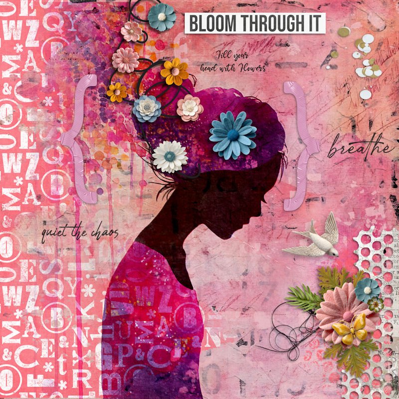Bloom Through It