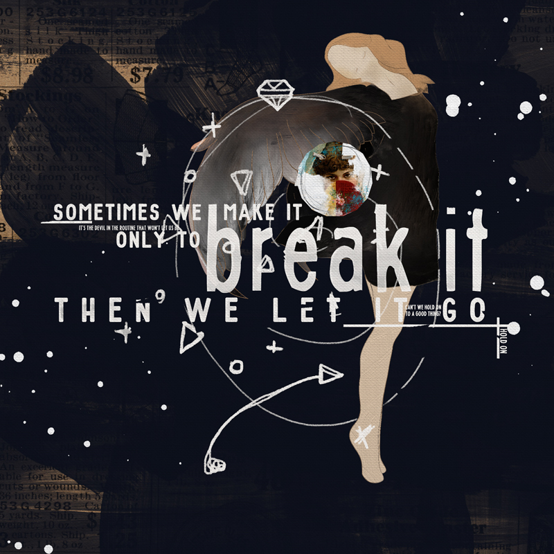 Break it...