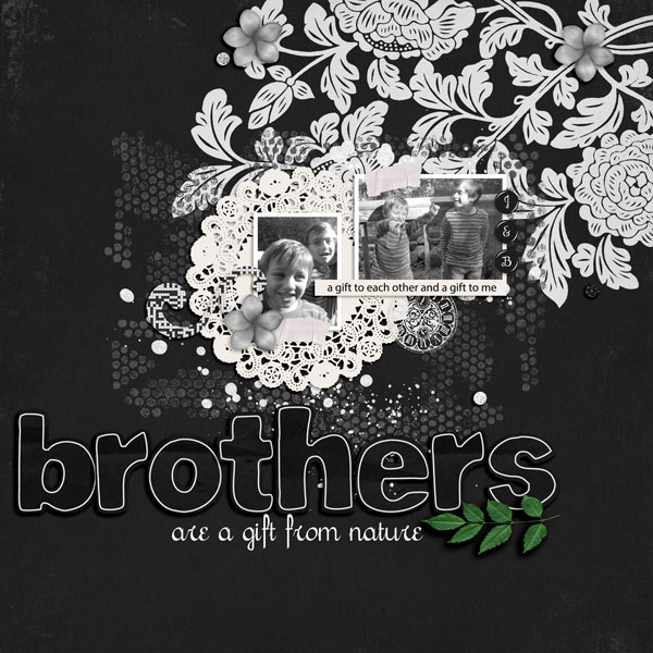 Brothers are a gift from nature