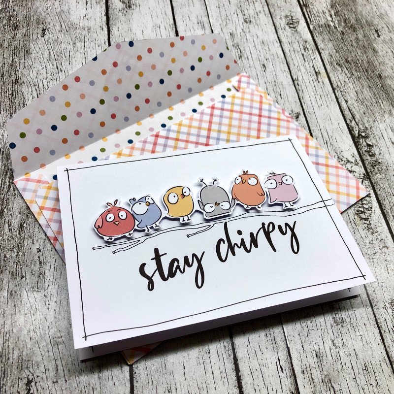 Card and envelope - Stay chirpy