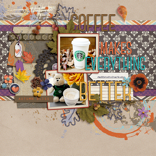 Coffee Makes Everything Better