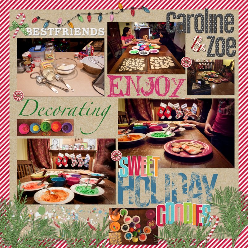 Dec Slow Scrap: Best Friends Enjoy Decorating Holiday Goodies