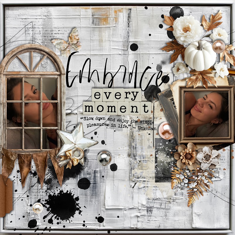 EMBRACE EVERY MOMENT