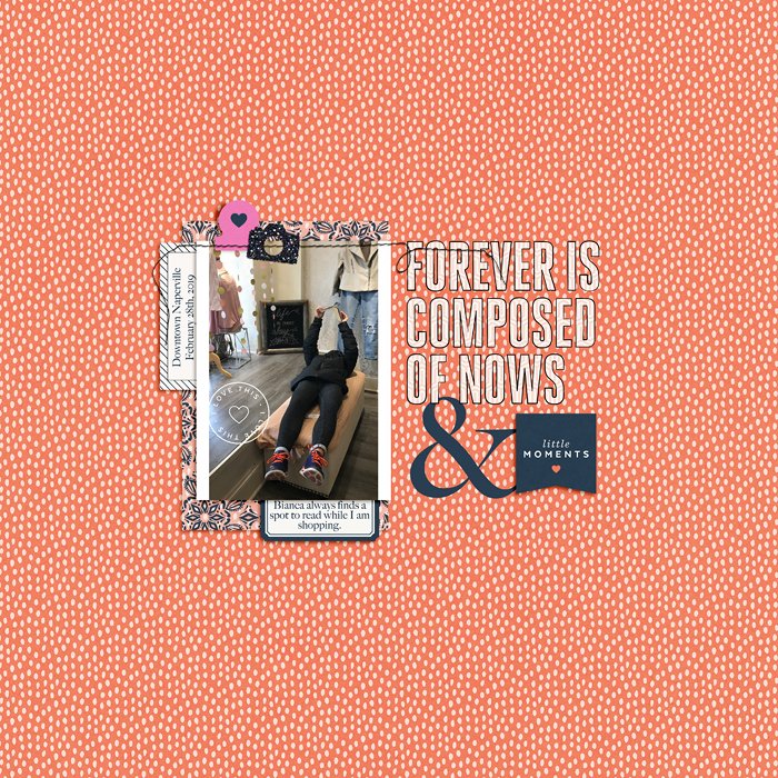 Forever Is Composed of Nows & little Moments