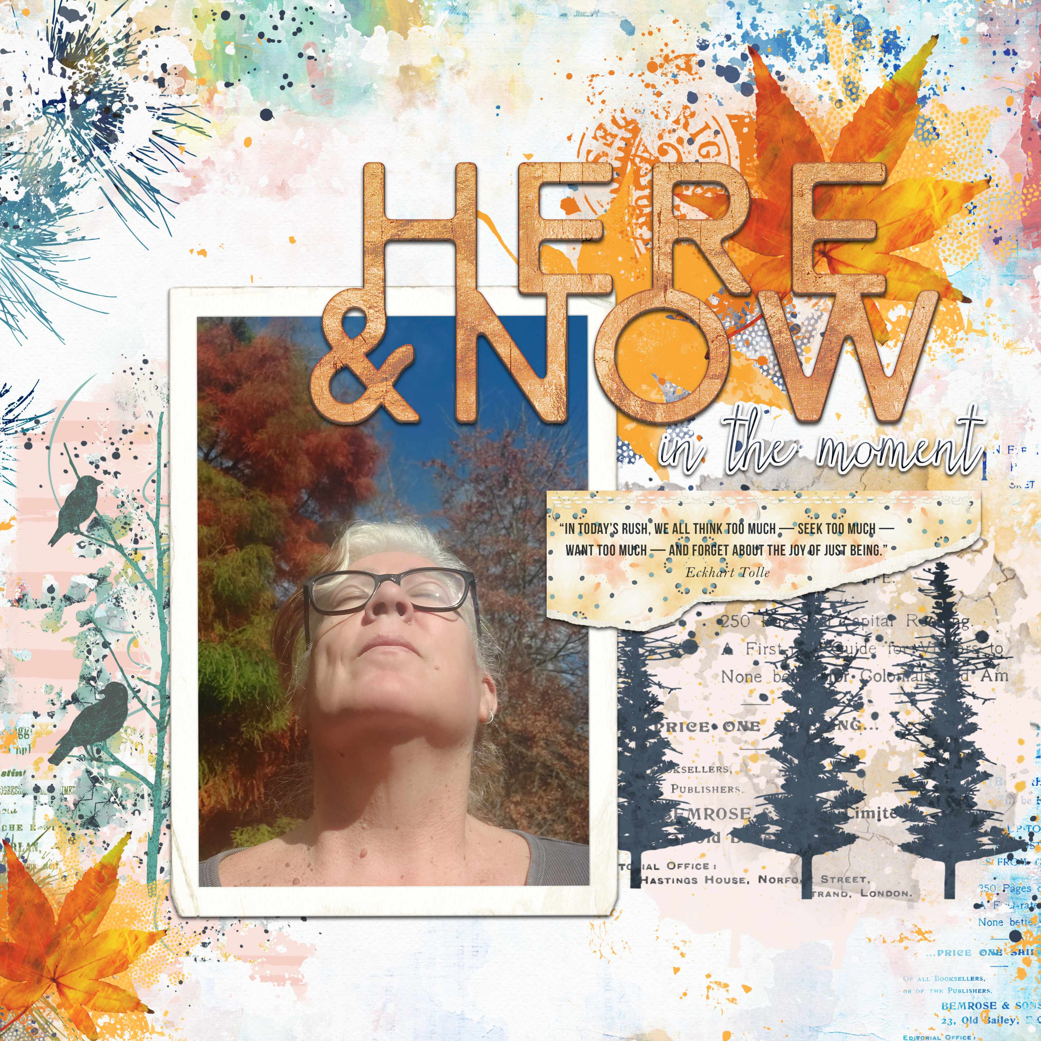 here & now in the moment