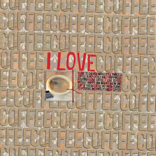 I Love Coffee