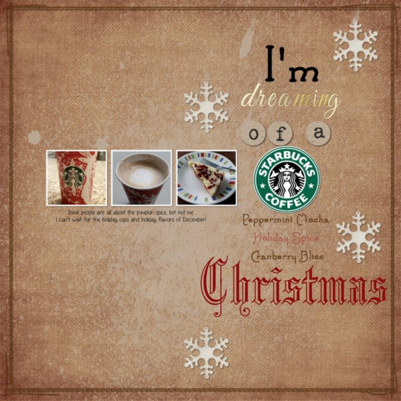I'm Dreaming Of A Starbucks Coffee Christmas
