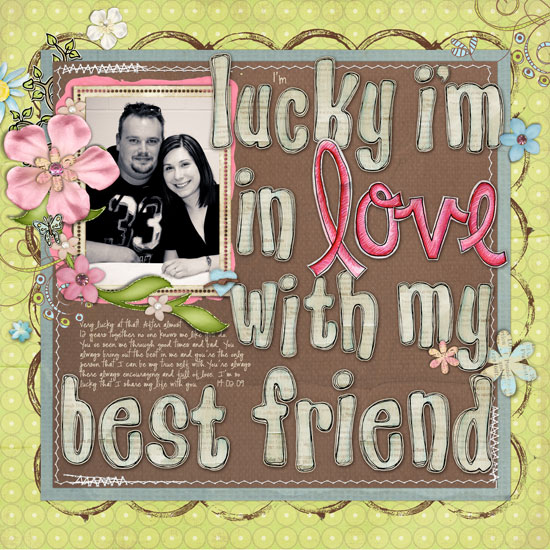 I'm Lucky I'm In Love with My Best Friend