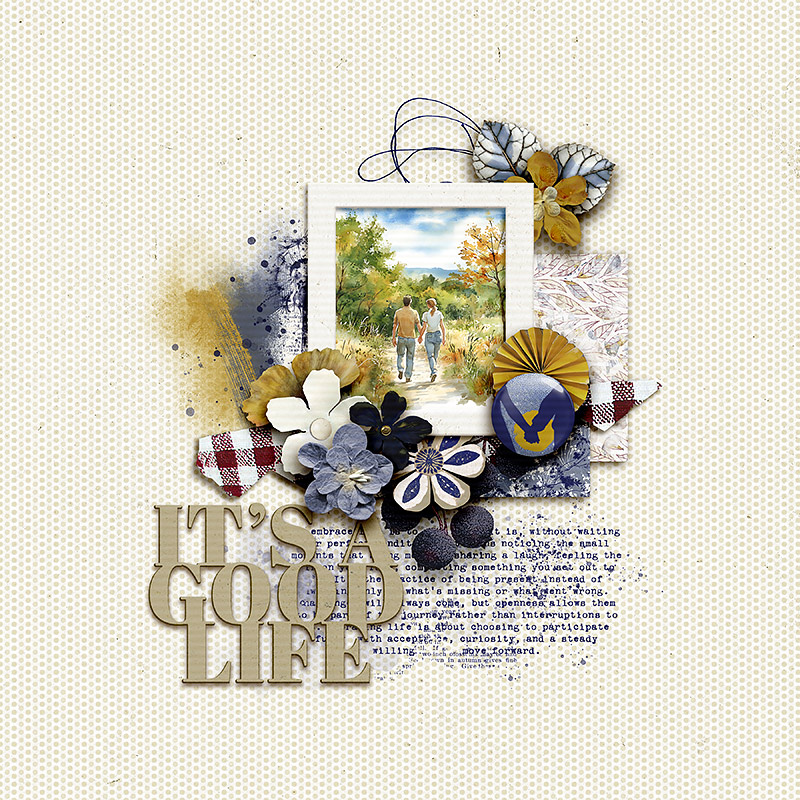 It's A Good Life