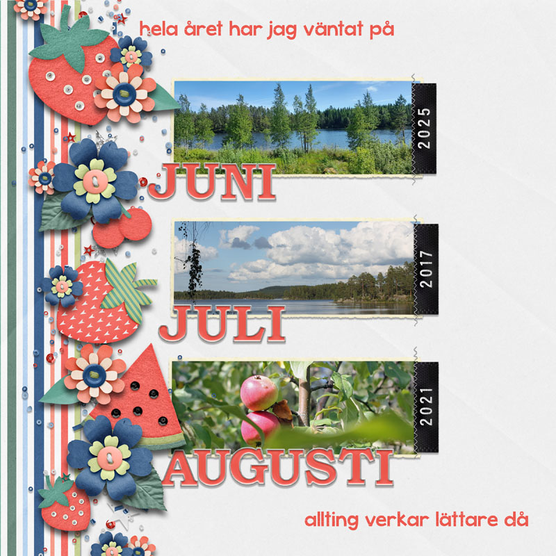 Juni Juli Augusti