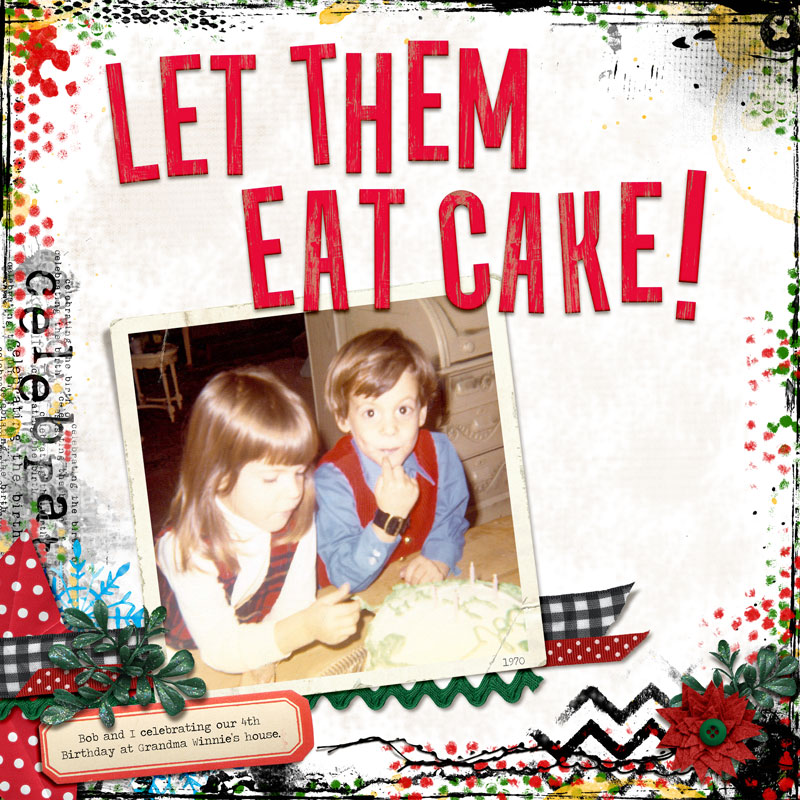 Let Them Eat Cake!
