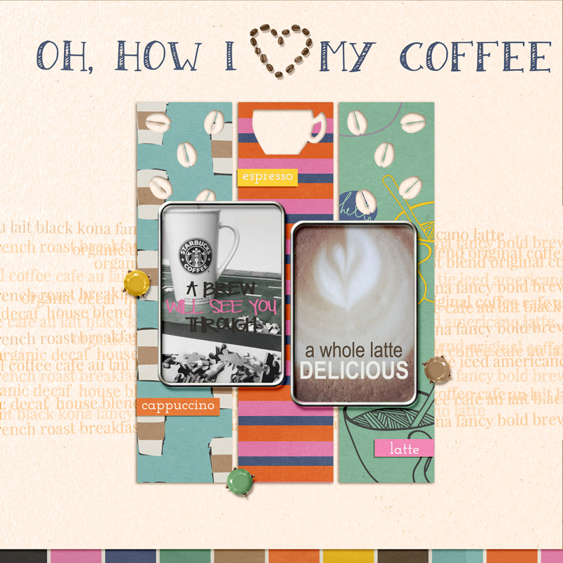 Oh How I Love My Coffee