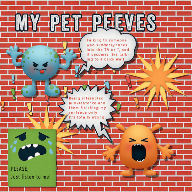 Pet Peeves