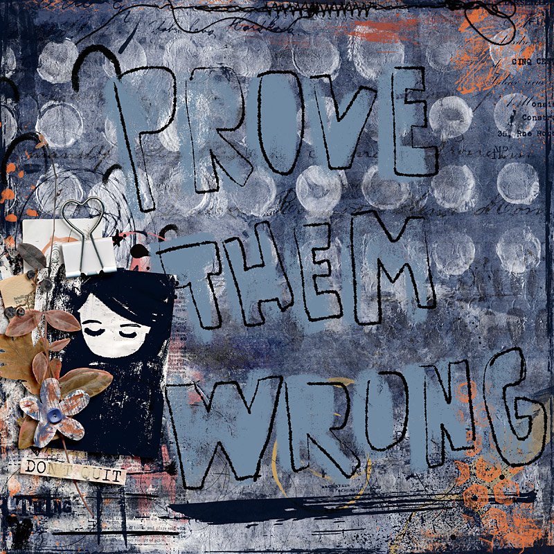 Prove them wrong