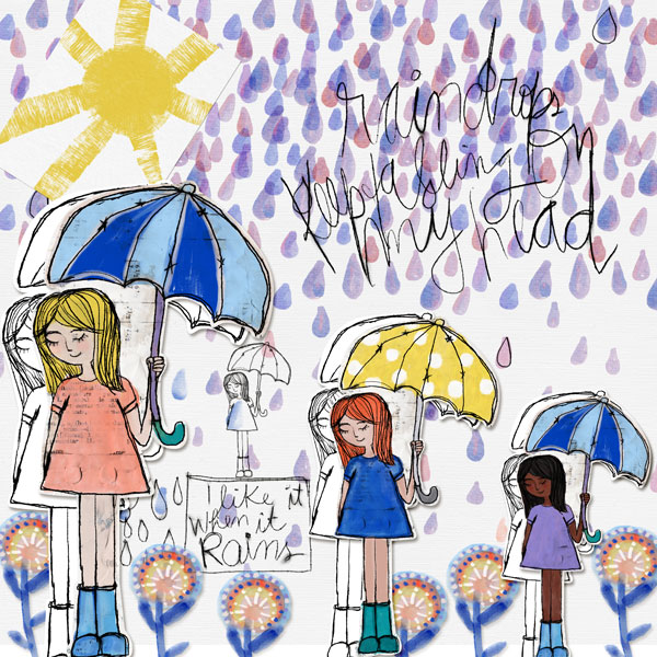 Raindrops Keep Falling