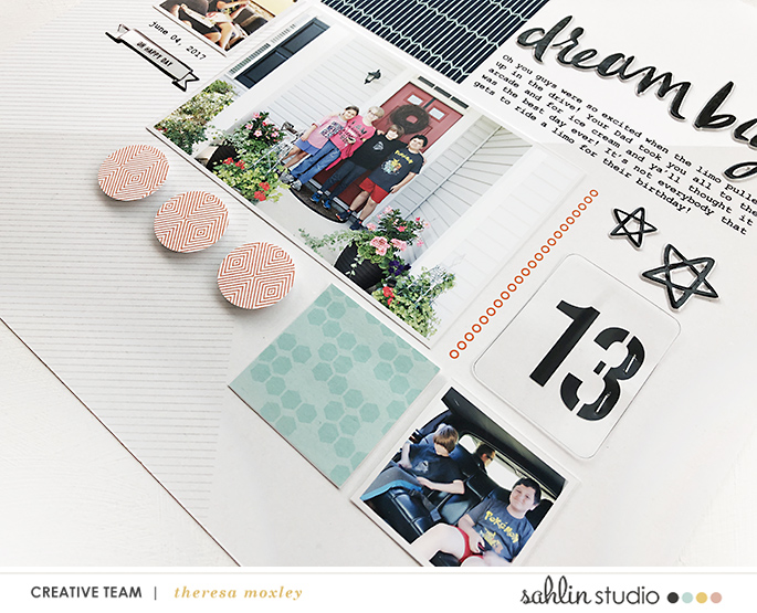 Sahlin Studio CT Theresa Moxley | Dream Big with July Template Plus Like A Boss Detail