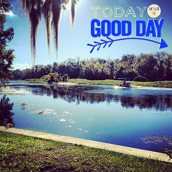 Today was a Good Day