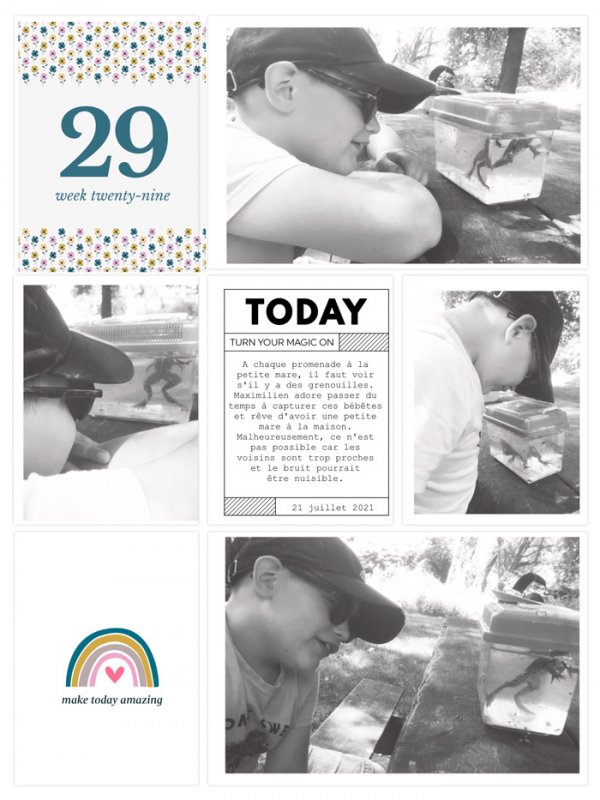 Week 29 Make today amazing